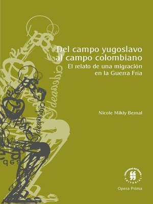 cover image of Del campo yugoslavo al campo colombiano